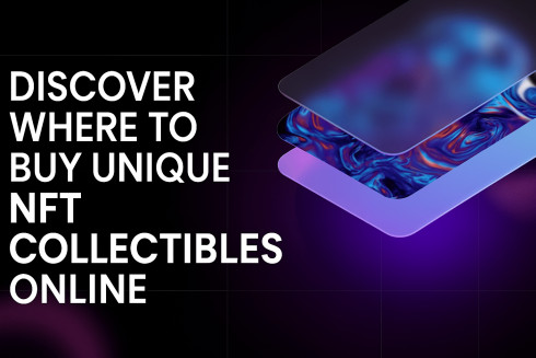 Discover Where to Buy Unique NFT Collectibles Online